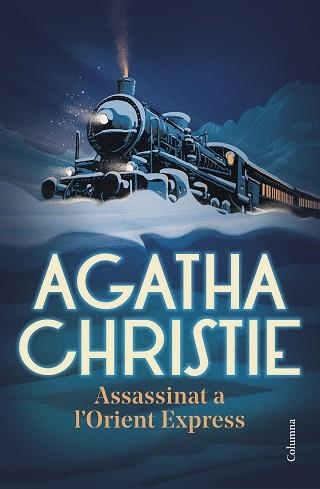 ASSASSINAT A L'ORIENT EXPRESS | 9788466429207 | CHRISTIE,AGATHA | Llibreria Geli - Llibreria Online de Girona - Comprar llibres en català i castellà