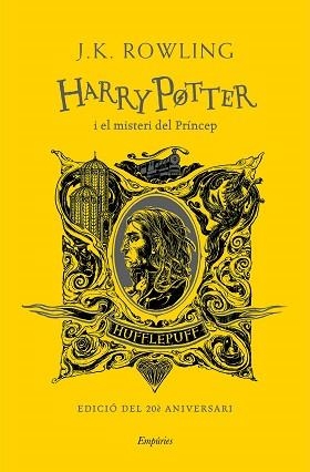 HARRY POTTER I EL MISTERI DEL PRÍNCEP(HUFFLEPUFF) | 9788418833472 | ROWLING,J.K. | Llibreria Geli - Llibreria Online de Girona - Comprar llibres en català i castellà