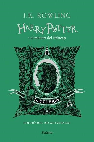 HARRY POTTER I EL MISTERI DEL PRÍNCEP(SLYTHERIN) | 9788418833496 | ROWLING,J.K. | Llibreria Geli - Llibreria Online de Girona - Comprar llibres en català i castellà