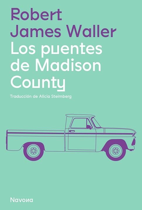 LOS PUENTES DE MADISON COUNTY | 9788419311061 | WALLER,ROBERT JAMES | Libreria Geli - Librería Online de Girona - Comprar libros en catalán y castellano