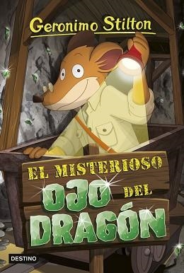 EL MISTERIOSO OJO DEL DRAGON | 9788408250999 | G.STILTON | Llibreria Geli - Llibreria Online de Girona - Comprar llibres en català i castellà