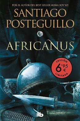 AFRICANUS (EDICIÓN LIMITADA A UN PRECIO ESPECIAL) (TRILOGÍA AFRICANUS 1) | 9788413145907 | POSTEGUILLO, SANTIAGO | Llibreria Geli - Llibreria Online de Girona - Comprar llibres en català i castellà