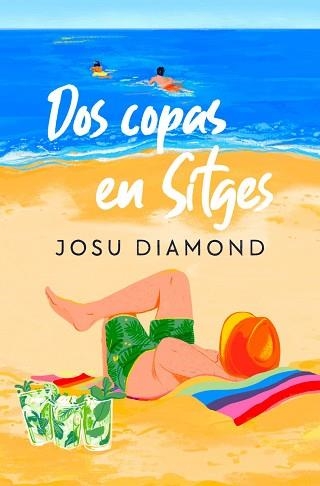 DOS COPAS EN SITGES | 9788466672238 | DIAMOND, JOSU | Llibreria Geli - Llibreria Online de Girona - Comprar llibres en català i castellà