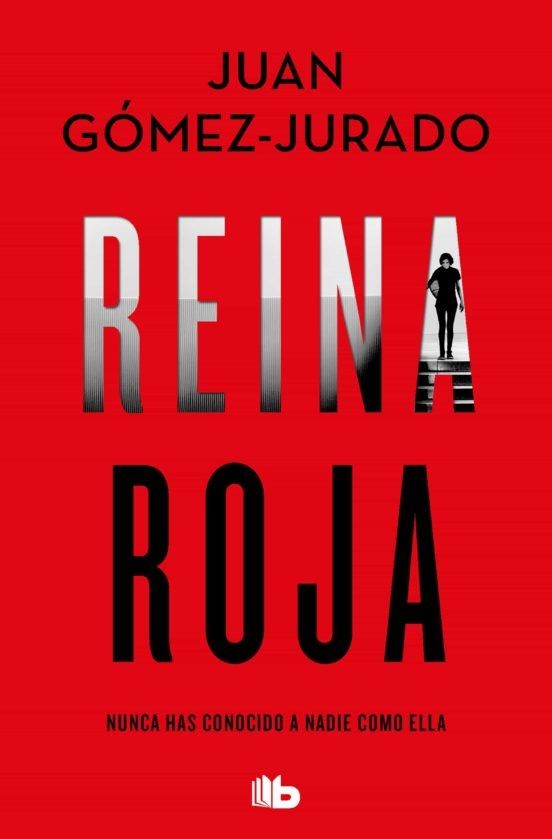 REINA ROJA  | 9788413144795 | GÓMEZ-JURADO, JUAN  | Llibreria Geli - Llibreria Online de Girona - Comprar llibres en català i castellà