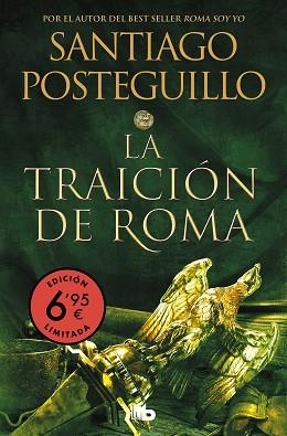 LA TRAICIÓN DE ROMA (EDICIÓN LIMITADA A UN PRECIO ESPECIAL) (TRILOGÍA AFRICANUS | 9788413145921 | POSTEGUILLO, SANTIAGO | Llibreria Geli - Llibreria Online de Girona - Comprar llibres en català i castellà