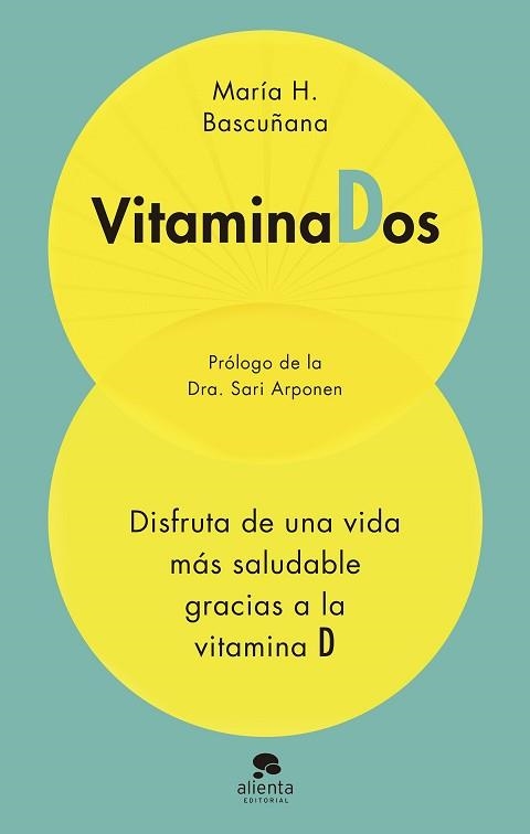 VITAMINADOS.DISFRUTA DE UNA VIDA MÁS SALUDABLE GRACIAS A LA VITAMINA D | 9788413441672 | HERNÁNDEZ BASCUÑANA, MARIA | Llibreria Geli - Llibreria Online de Girona - Comprar llibres en català i castellà