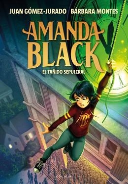 AMANDA BLACK-5.EL TAÑIDO SEPULCRAL | 9788418688287 | GÓMEZ-JURADO,JUAN/MONTES, BÁRBARA | Libreria Geli - Librería Online de Girona - Comprar libros en catalán y castellano