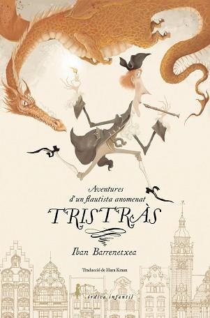 TRISTRÁS(CATALÀ.FINALISTA PREMI LLIBRETER 2022 LITERATURA INFANIL I JUVENIL ALTRES LITERATURES) | 9788419320100 | BARRENETXEA BAHAMONDE,IBAN | Llibreria Geli - Llibreria Online de Girona - Comprar llibres en català i castellà