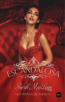 ESCANDALOSA(LAS CAMPANAS DEL INFIERNO-1) | 9788418883293 | MACLEAN,SARAH | Llibreria Geli - Llibreria Online de Girona - Comprar llibres en català i castellà