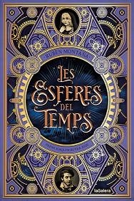 LES ESFERES DEL TEMPS | 9788424672942 | MONTAÑÁ,RUBÈN | Llibreria Geli - Llibreria Online de Girona - Comprar llibres en català i castellà