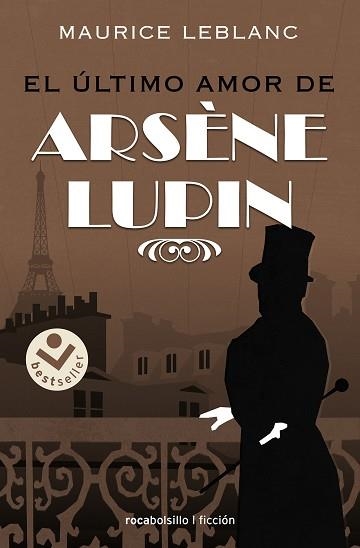 EL ÚLTIMO AMOR DE ARSÈNE LUPIN | 9788418850233 | LEBLANC, MAURICE | Llibreria Geli - Llibreria Online de Girona - Comprar llibres en català i castellà