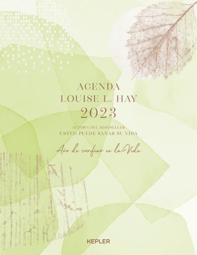 AGENDA LOUISE HAY 2023.AÑO DE CONFIAR EN LA VIDA | 9788416344703 | HAY, LOUISE | Llibreria Geli - Llibreria Online de Girona - Comprar llibres en català i castellà