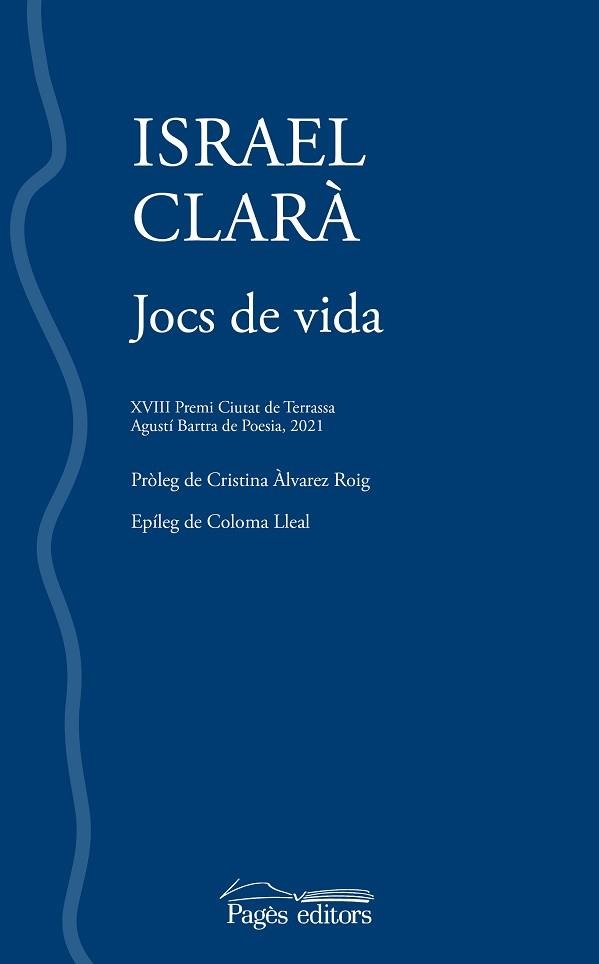 JOCS DE VIDA | 9788413033662 | CLARÀ LÓPEZ, ISRAEL | Llibreria Geli - Llibreria Online de Girona - Comprar llibres en català i castellà