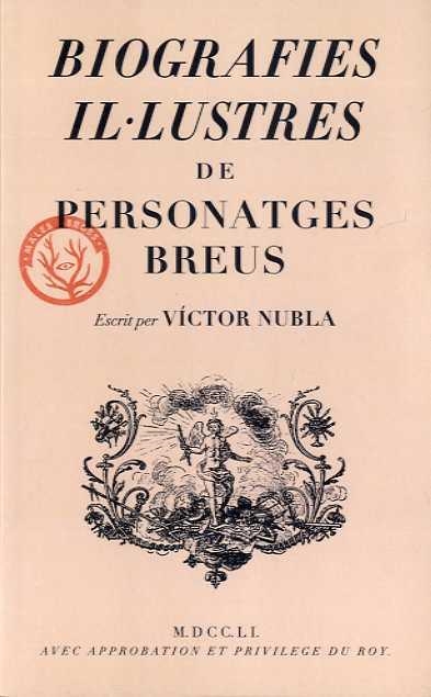 BIOGRAFIES IL·LUSTRES DE PERSONATGES BREUS | 9788412538403 | NUBLA, VÍCTOR | Llibreria Geli - Llibreria Online de Girona - Comprar llibres en català i castellà