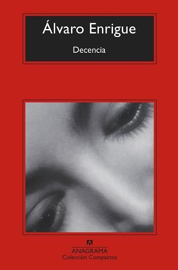 DECENCIA | 9788433961143 | ENRIGUE, ÁLVARO | Llibreria Geli - Llibreria Online de Girona - Comprar llibres en català i castellà