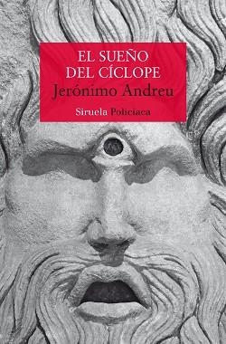 EL SUEÑO DEL CÍCLOPE | 9788419207494 | ANDREU,JERÓNIMO | Llibreria Geli - Llibreria Online de Girona - Comprar llibres en català i castellà