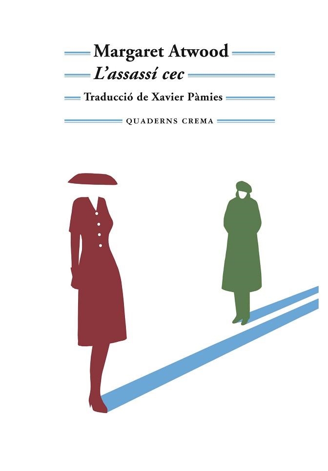 L'ASSASSÍ CEC | 9788477276616 | ATWOOD,MARGARET | Llibreria Geli - Llibreria Online de Girona - Comprar llibres en català i castellà