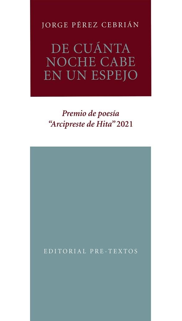 DE CUÁNTA NOCHE CABE EN UN ESPEJO | 9788418935589 | PÉREZ CEBRIÁN, JORGE | Llibreria Geli - Llibreria Online de Girona - Comprar llibres en català i castellà