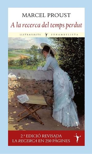 A LA RECERCA DEL TEMPS PERDUT | 9788412521924 | PROUST,MARCEL | Llibreria Geli - Llibreria Online de Girona - Comprar llibres en català i castellà