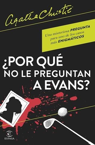 POR QUÉ NO LE PREGUNTAN A EVANS? | 9788467066593 | CHRISTIE,AGATHA | Llibreria Geli - Llibreria Online de Girona - Comprar llibres en català i castellà