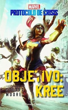 CRISIS PROTOCOL Nº 01.OBJETIVO KREE(NOVELA) | 9788411124737 | MOORE, STUART | Llibreria Geli - Llibreria Online de Girona - Comprar llibres en català i castellà