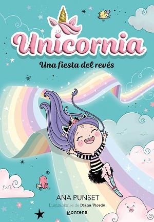 UNICORNIA-2.UNA FIESTA DEL REVÉS | 9788418798726 | PUNSET,ANA | Llibreria Geli - Llibreria Online de Girona - Comprar llibres en català i castellà