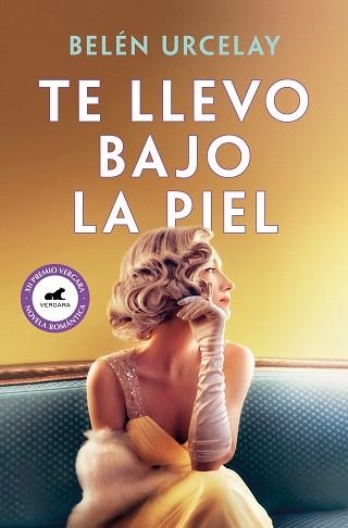 TE LLEVO BAJO LA PIEL | 9788418620867 | URCELAY,BELÉN | Llibreria Geli - Llibreria Online de Girona - Comprar llibres en català i castellà