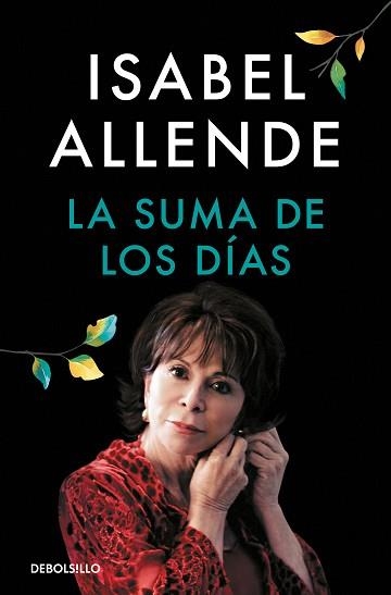 LA SUMA DE LOS DÍAS | 9788466360753 | ALLENDE,ISABEL | Llibreria Geli - Llibreria Online de Girona - Comprar llibres en català i castellà