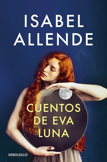 CUENTOS DE EVA LUNA | 9788466360777 | ALLENDE,ISABEL | Llibreria Geli - Llibreria Online de Girona - Comprar llibres en català i castellà