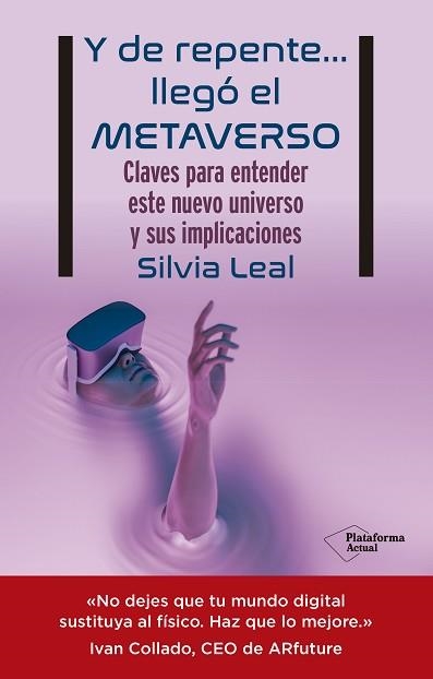 Y DE REPENTE…LLEGÓ EL METAVERSO | 9788419271105 | LEAL,SILVIA | Llibreria Geli - Llibreria Online de Girona - Comprar llibres en català i castellà