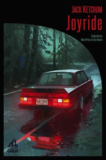 JOYRIDE | 9788494923234 | KETCHUM, JACK | Llibreria Geli - Llibreria Online de Girona - Comprar llibres en català i castellà