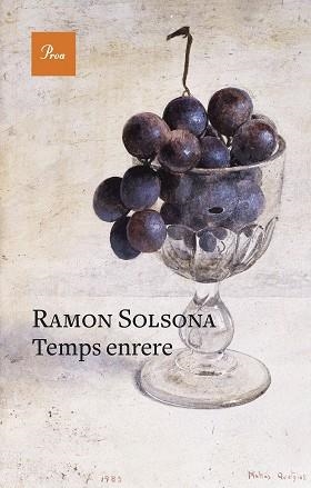 TEMPS ENRERE | 9788475889634 | SOLSONA,RAMON | Llibreria Geli - Llibreria Online de Girona - Comprar llibres en català i castellà