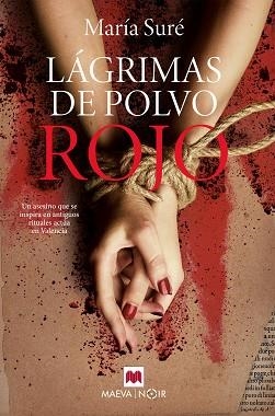 LÁGRIMAS DE POLVO ROJO | 9788419110237 | SURÉ,MARÍA | Llibreria Geli - Llibreria Online de Girona - Comprar llibres en català i castellà