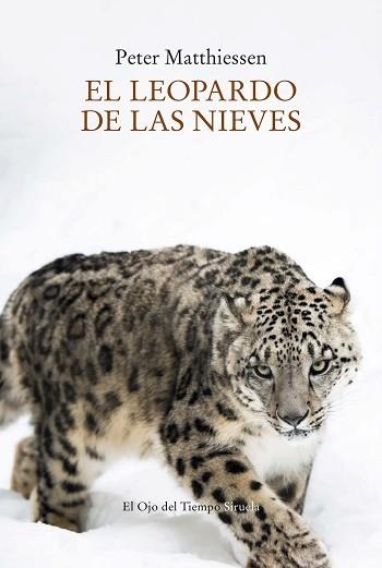 EL LEOPARDO DE LAS NIEVES | 9788419419279 | MATTHIESSEN, PETER | Llibreria Geli - Llibreria Online de Girona - Comprar llibres en català i castellà