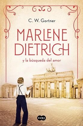 MARLENE DIETRICH Y LA BÚSQUEDA DEL AMOR(MUJERES QUE NOS INSPIRAN-3) | 9788491296171 | GORTNER,C.W. | Llibreria Geli - Llibreria Online de Girona - Comprar llibres en català i castellà