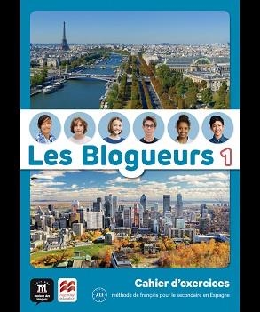 LES BLOGUEURS 1 A1.1(CAHIER EPK & LECTURE) | 9788419072009 | LE RAY, GWENDOLINE/PACE, STÉPHANIE/BARBERA, CHRISTELLE | Llibreria Geli - Llibreria Online de Girona - Comprar llibres en català i castellà