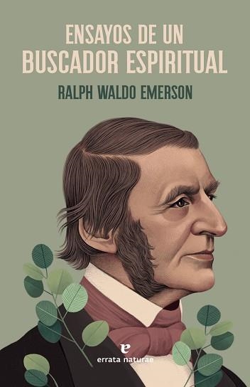 ENSAYOS DE UN BUSCADOR ESPIRITUAL | 9788417800581 | EMERSON, RALPH WALDO | Llibreria Geli - Llibreria Online de Girona - Comprar llibres en català i castellà