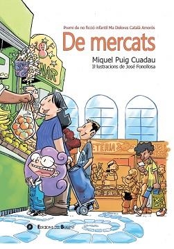 DE MERCATS | 9788499042541 | PUIG CUADAU, MIQUEL | Llibreria Geli - Llibreria Online de Girona - Comprar llibres en català i castellà