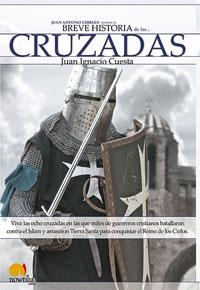 BREVE HISTORIA DE LAS... CRUZADAS | 9788497632157 | CUESTA,JUAN IGNACIO | Llibreria Geli - Llibreria Online de Girona - Comprar llibres en català i castellà