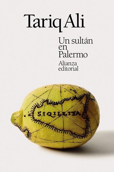 UN SULTÁN EN PALERMO | 9788413628820 | ALI,TARIQ | Libreria Geli - Librería Online de Girona - Comprar libros en catalán y castellano