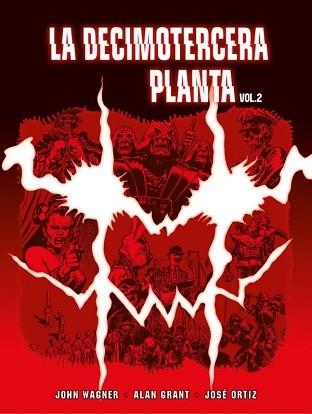 LA DECIMOTERCERA PLANTA-2 | 9788419380135 | WAGNER, JOHN/GRANT, ALAN/ORTIZ, JOSÉ | Llibreria Geli - Llibreria Online de Girona - Comprar llibres en català i castellà