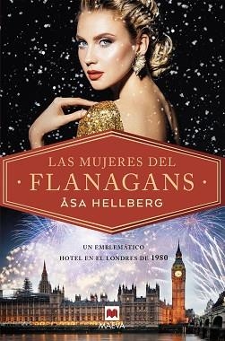 LAS MUJERES DEL FLANAGANS | 9788419110268 | HELLBERG,ÅSA | Llibreria Geli - Llibreria Online de Girona - Comprar llibres en català i castellà