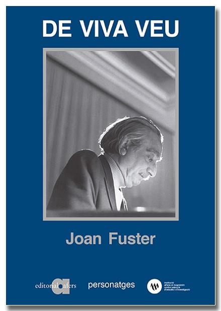 DE VIVA VEU | 9788418618284 | FUSTER ORTELLS, JOAN | Llibreria Geli - Llibreria Online de Girona - Comprar llibres en català i castellà