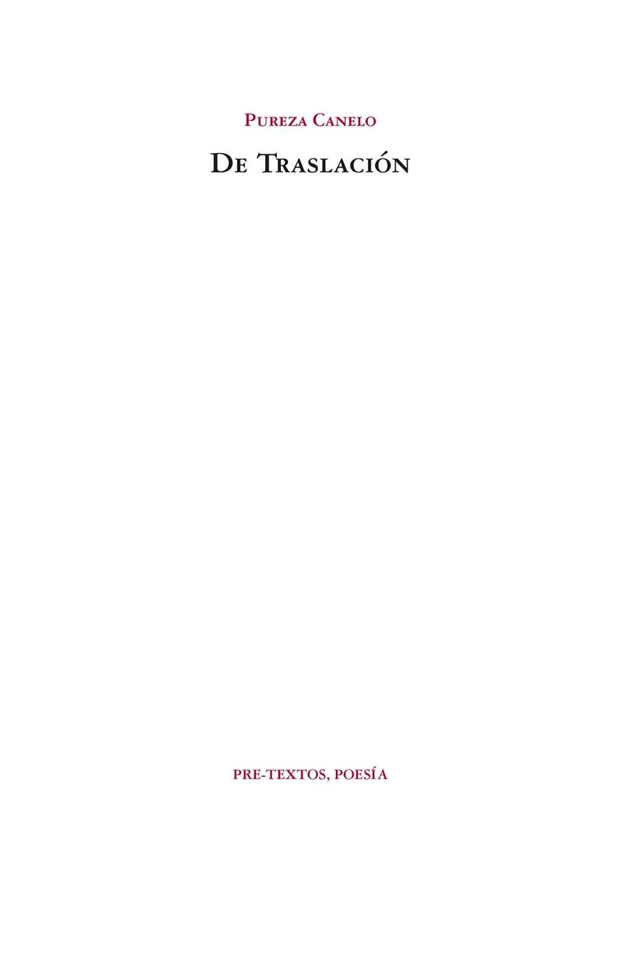 DE TRASLACIÓN | 9788418935664 | CANELO, PUREZA | Llibreria Geli - Llibreria Online de Girona - Comprar llibres en català i castellà