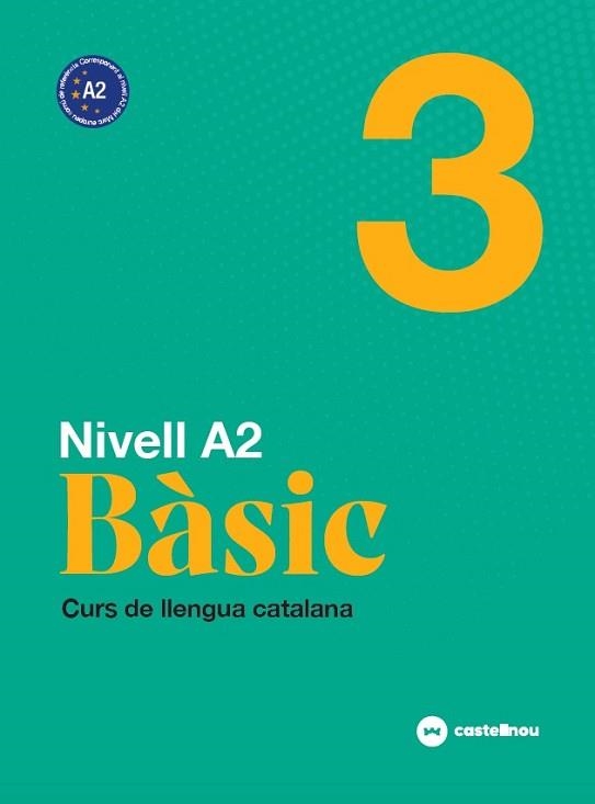 NIVELL A2.BÀSIC-3 | 9788418523168 | ROIG,MARIA/GUERRERO,INÉS | Libreria Geli - Librería Online de Girona - Comprar libros en catalán y castellano