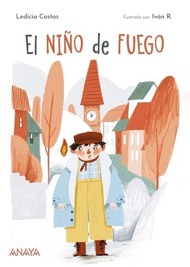 EL NIÑO DE FUEGO | 9788414317433 | COSTAS, LEDICIA | Libreria Geli - Librería Online de Girona - Comprar libros en catalán y castellano