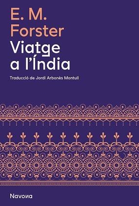 VIATGE A L'ÍNDIA | 9788419179821 | FORSTER, E.M. | Llibreria Geli - Llibreria Online de Girona - Comprar llibres en català i castellà