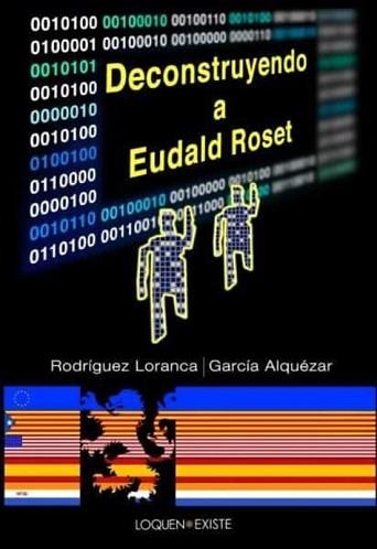 DECONSTRUYENDO A EUDALD ROSET | 9788412554816 | RODRIGUEZ LORANCA,ROSI/GARCIA ALQUEZAR,JUAN RAMON | Llibreria Geli - Llibreria Online de Girona - Comprar llibres en català i castellà