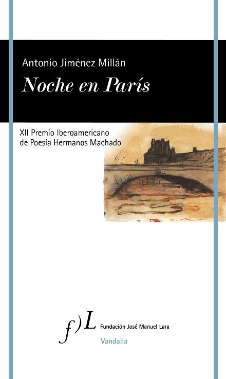 NOCHE EN PARÍS | 9788417453961 | JIMÉNEZ MILLÁN, ANTONIO | Libreria Geli - Librería Online de Girona - Comprar libros en catalán y castellano