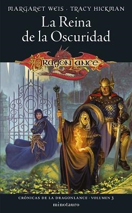 CRÓNICAS DE LA DRAGONLANCE Nº 03/03.LA REINA DE LA OSCURIDAD | 9788445011164 | WEIS / TRACY HICKMAN, MARGARET | Llibreria Geli - Llibreria Online de Girona - Comprar llibres en català i castellà